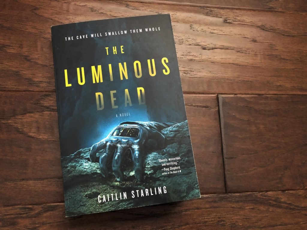 the luminous dead a novel