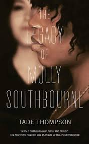 The Legacy of Molly Southbourne (The Molly Southbourne Trilogy Volume 3) by Tade Thompson book cover