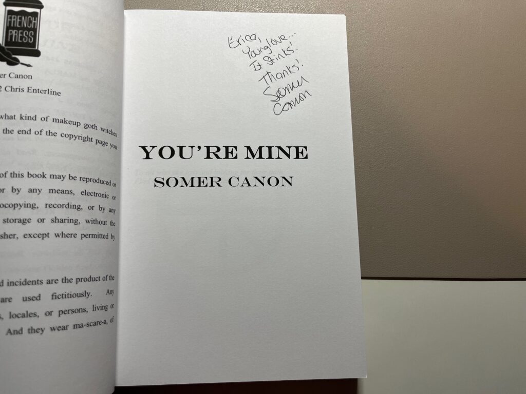 Signed Copy of You're Mine by Somer Canon