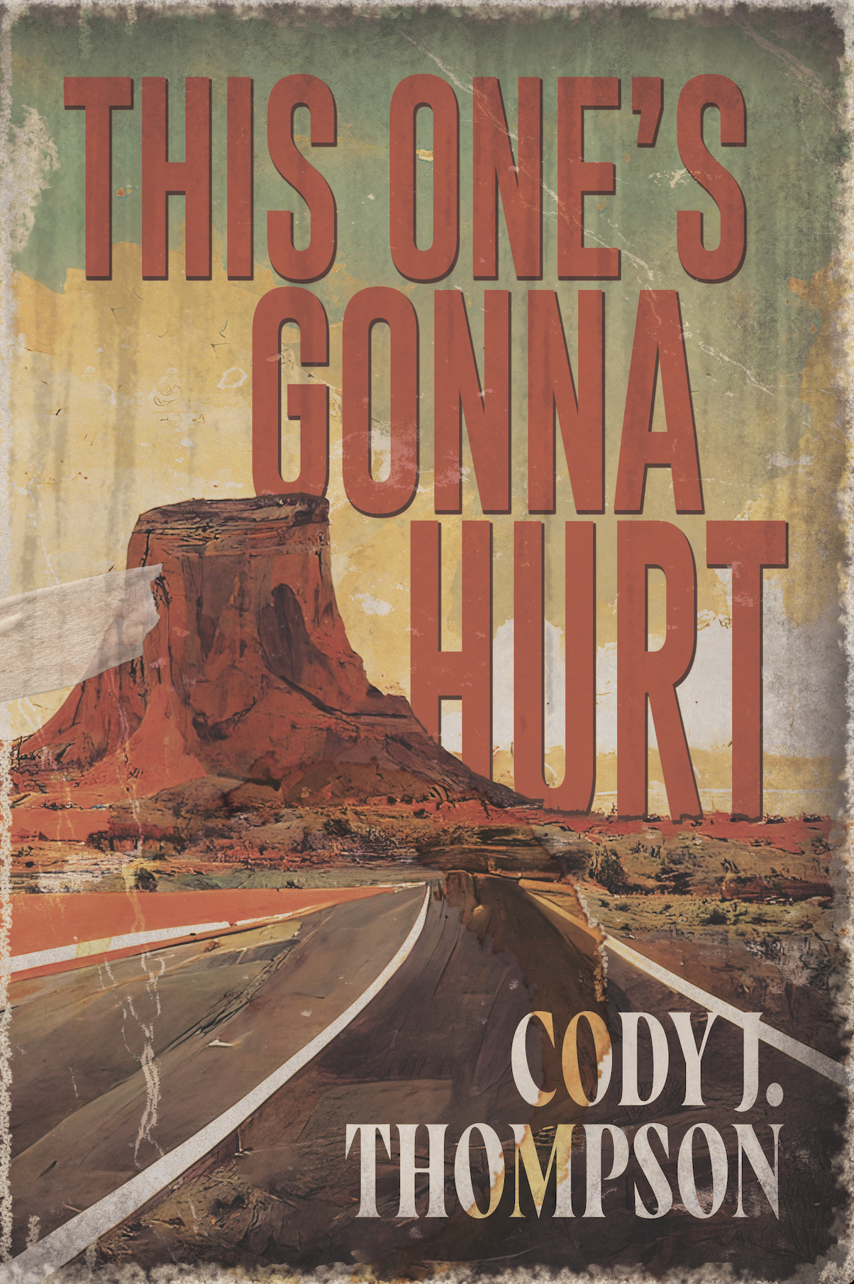 
					Cover art from "This One’s Gonna Hurt" by Cody J. Thompson