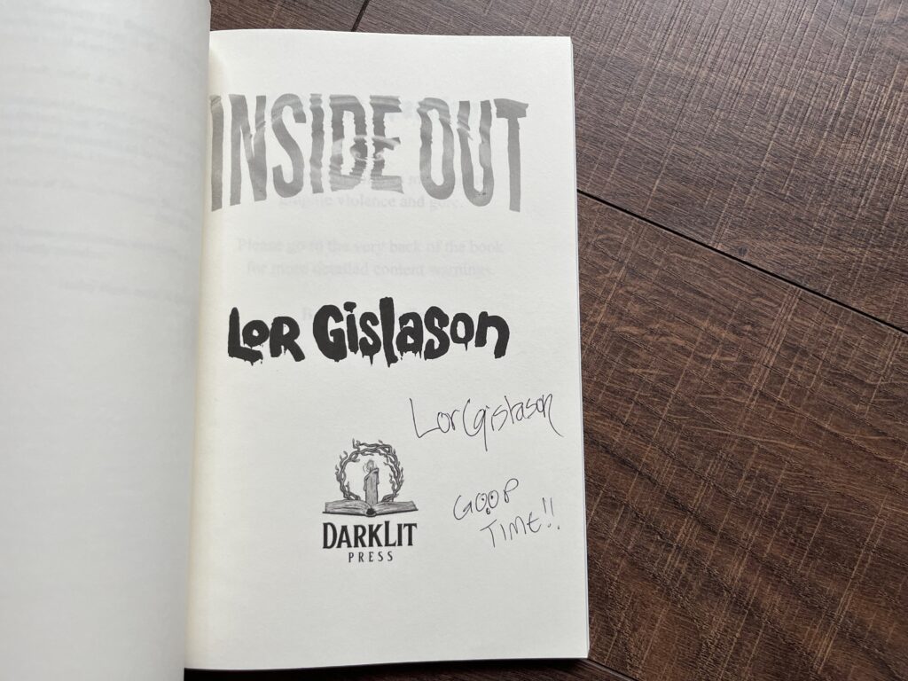 Signed copy of Inside Out by Lor Gislason