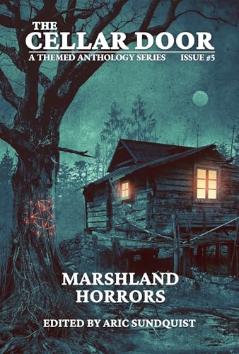 
					Cover art from "Marshland Horrors: The Cellar Door Issue #5" by 